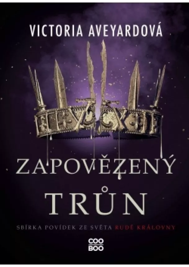 Victoria Aveyardová - Zapovězený trůn