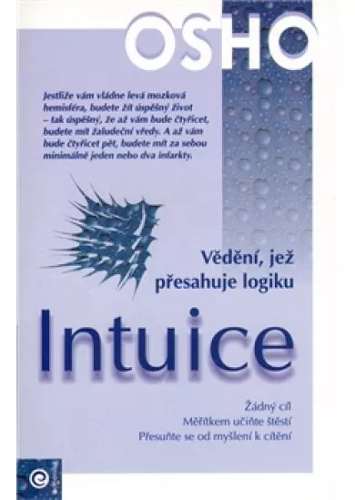 Intuice - Vědění, jež přesahuje logiku