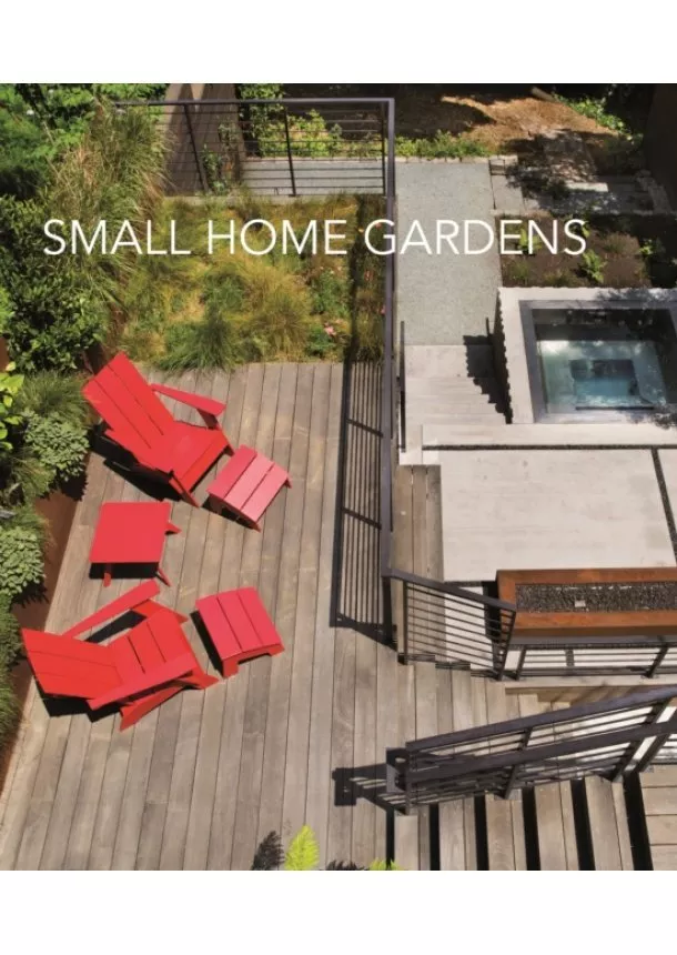 Macarena Abascal - Small Home Gardens