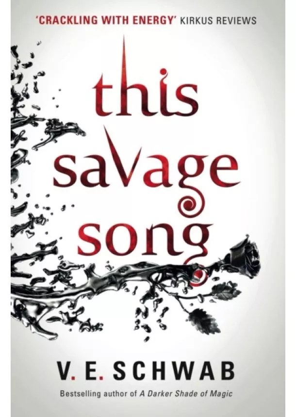 V. E. Schwab - This Savage Song