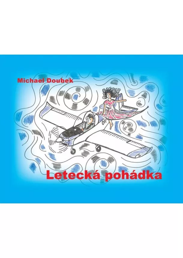 Michael Doubek - Letecká pohádka