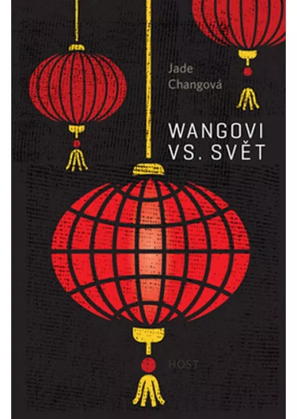 Jade Changová - Wangovi versus svět