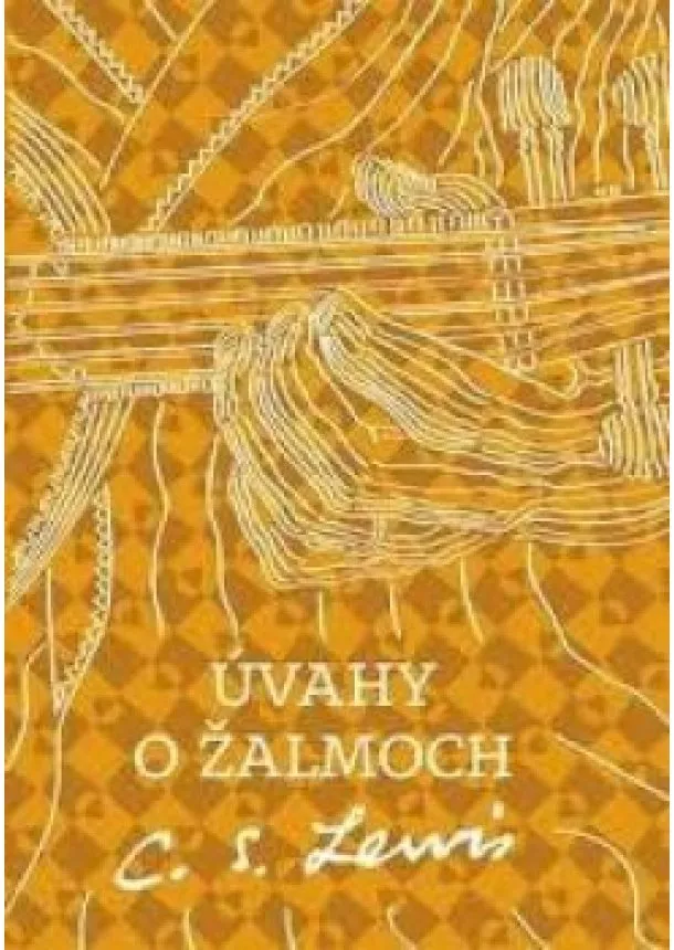 C.S. Lewis - Úvahy o žalmoch