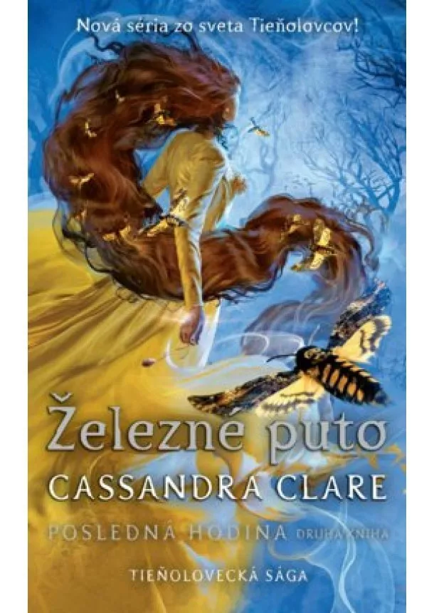Cassandra Clare - Železné puto (Posledná hodina 2)