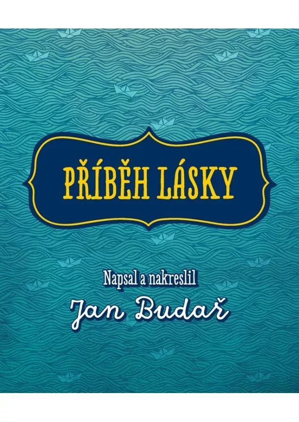 Jan Budař - Příběh lásky