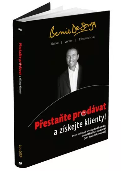 Přestaňte prodávat a získejte klienty!