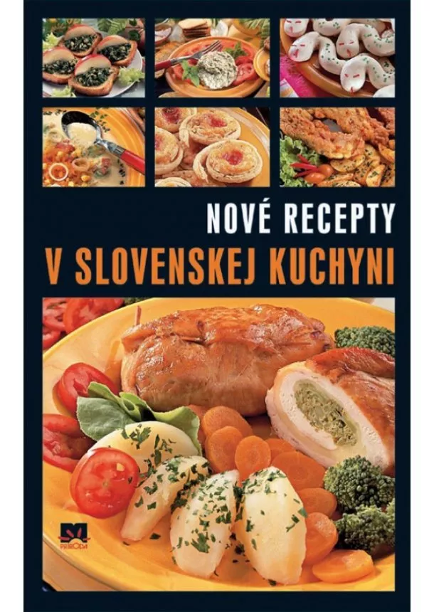 Mešková Elena - Nové recepty v slovenskej kuchyni