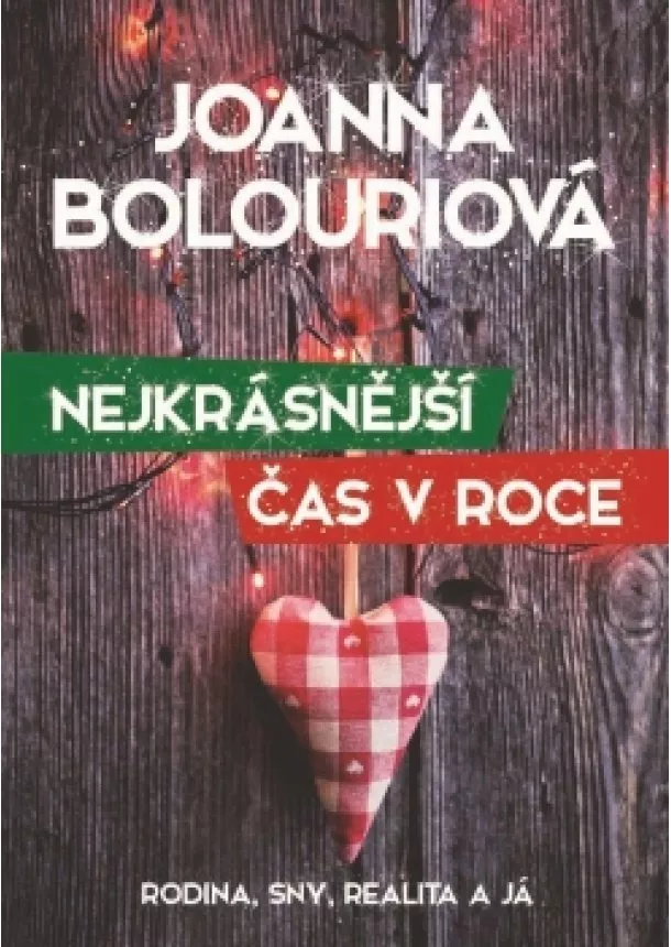 Joanna Bolouri - Nejkrásnější čas v roce