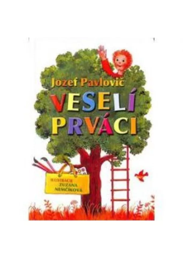 Jozef Pavlovič - Veselí prváci 2. vyd.