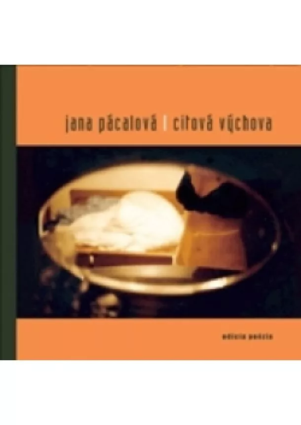 Jana Pácalová - Citová výchova