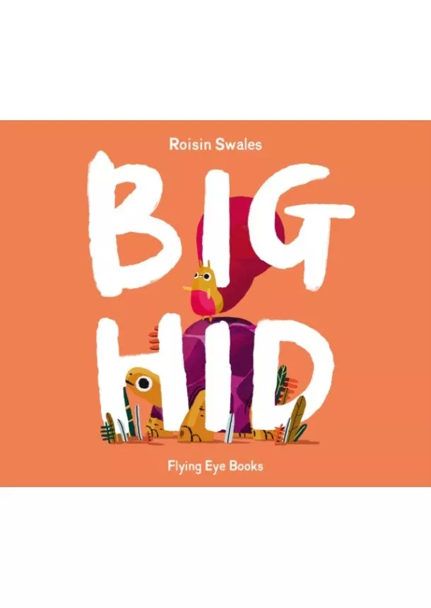 Roisin Swales - Big Hid