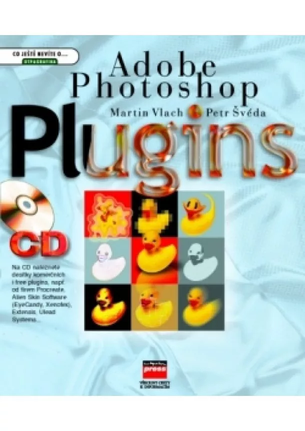 Martin Vlach, Petr Švéda - Adobe Photoshop Plugins