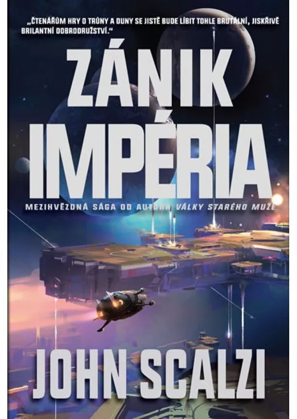 John Scalzi - Zánik impéria