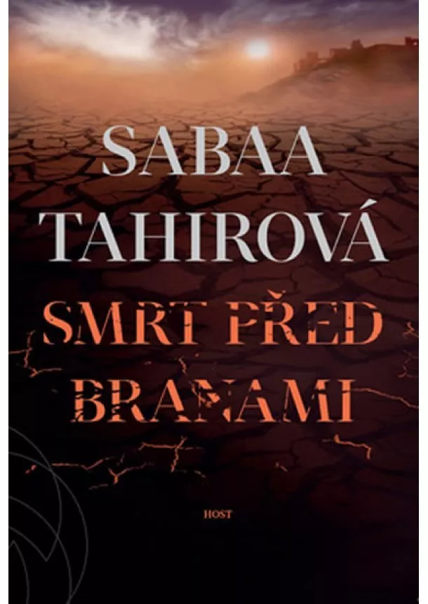 Sabaa Tahirová - Smrt před branami