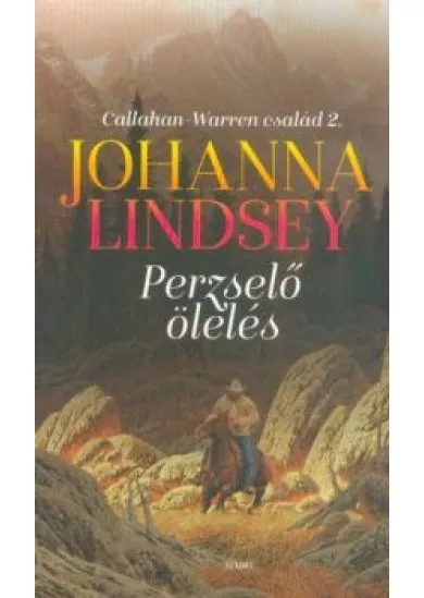 Perzselő ölelés - Callahan-Warren család 2.