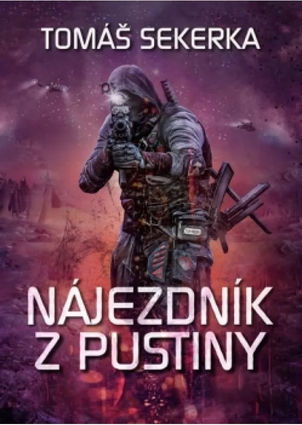 Tomáš Sekerka - Nájezdník z Pustiny - Clona 1