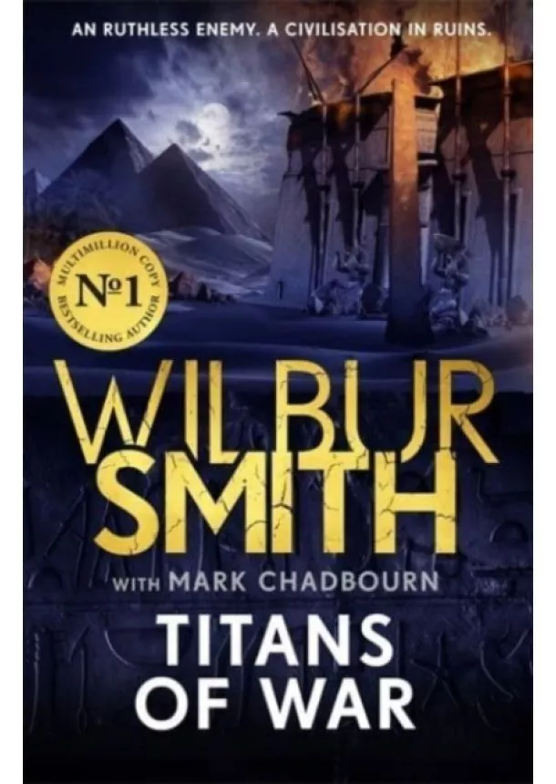 Wilbur Smith, Mark Chadbourn - Titans of War