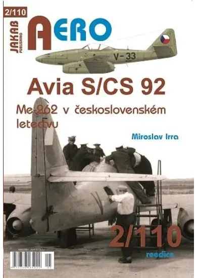 AERO 2/110 Avia S/CS-92 Me 262 v Československém letectvu