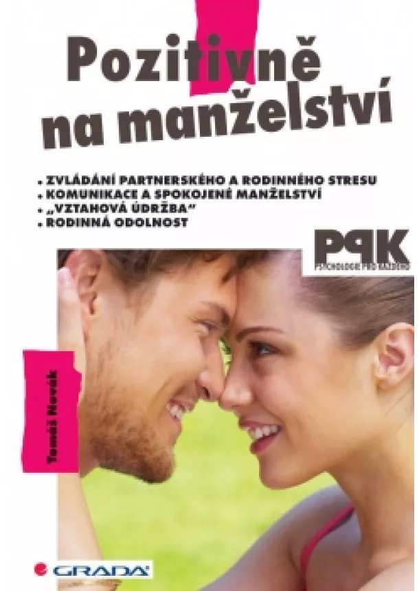 Novák Tomáš - Pozitivně na manželství