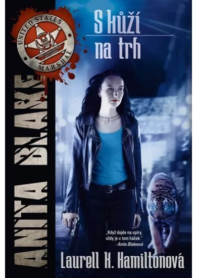 Anita Blake 17 - S kůží na trh