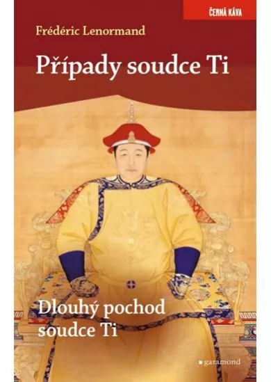 Případy soudce Ti. Dlouhý pochod soudce Ti