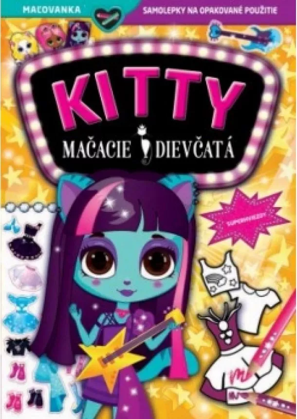 autor neuvedený - Superhviezdy KITTY Mačacie dievčatá