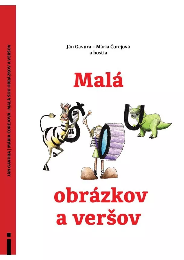 Ján Gavura , Mária Čorejová - Malá šou obrázkov a veršov