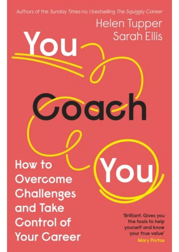 Helen Tupper, Sarah Ellis - You Coach You