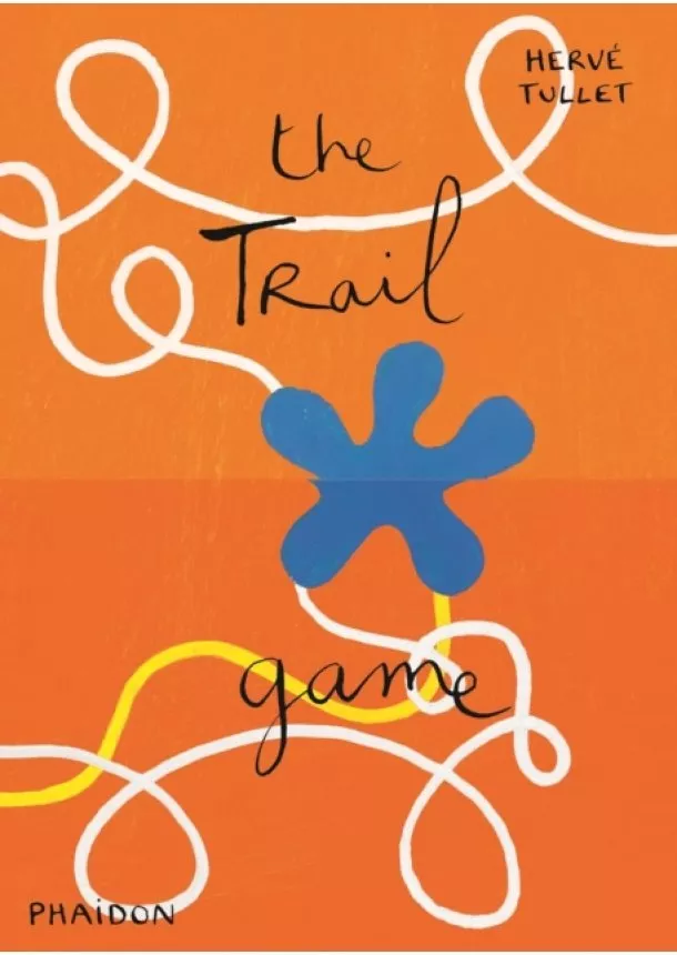 Herve Tullet - Herve Tullet, The Trail Game