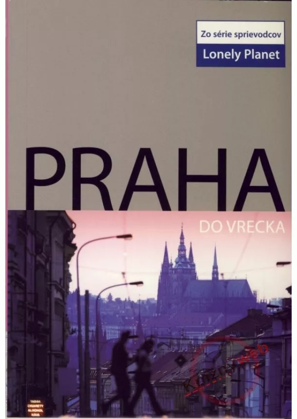 Sarah Johnstone - Praha do vrecka - Lonely Planet