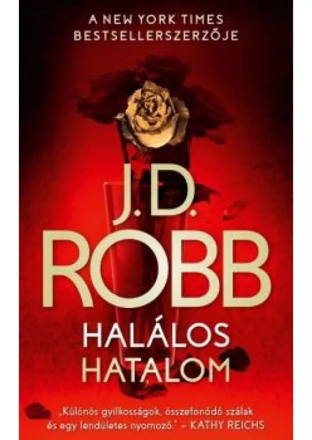 J. D. Robb - Halálos hatalom