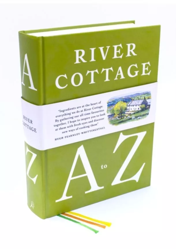 Hugh Fearnley-Whittingstall, Pam Corbin, Mark Diacono, Nikki Duffy, Nick Fisher, Steven Lamb, Tim Maddams, Gill Meller, John Wright - River Cottage Ingredients