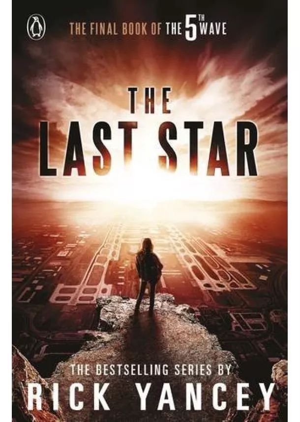 Rick Yancey - 5th Wave: The Last Star Book 3