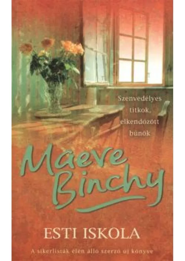 MAEVE BINCHY - ESTI ISKOLA