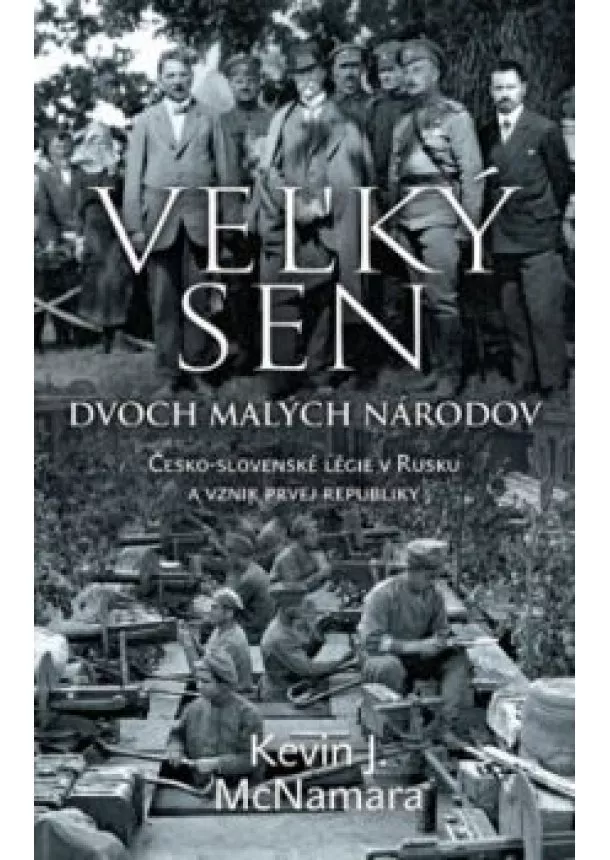 Kevin J. McNamara - Veľký sen dvoch malých národov