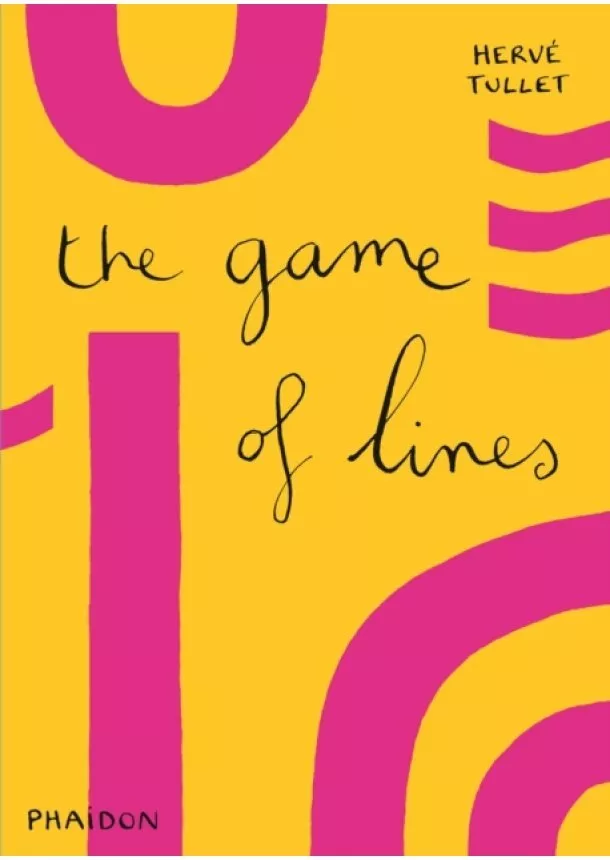 Herve Tullet - Herve Tullet, The Game of Lines