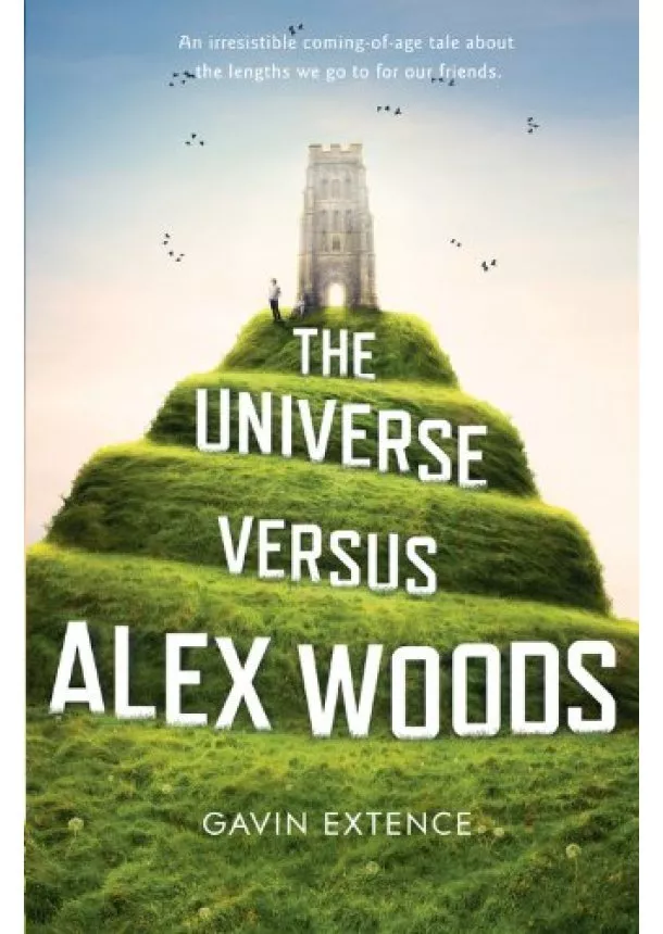 Gavin Extence - Universe Versus Alex Woods