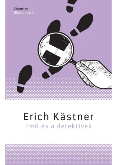 Emil és a detektívek - Talentum Diákkönyvtár