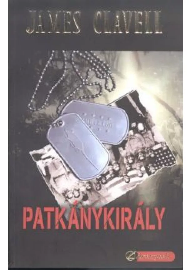 JAMES CLAVELL - PATKÁNYKIRÁLY