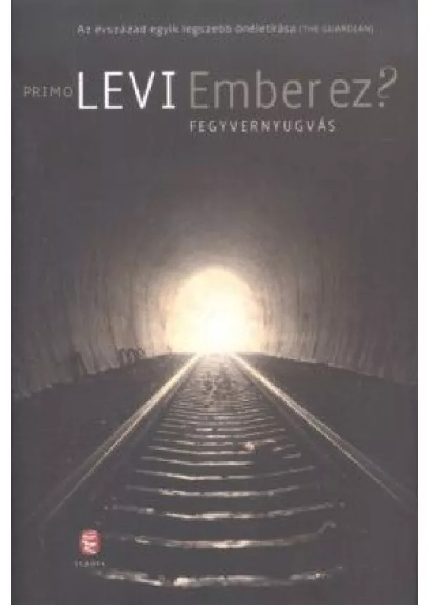 Primo Levi - Ember ez? Fegyvernyugvás