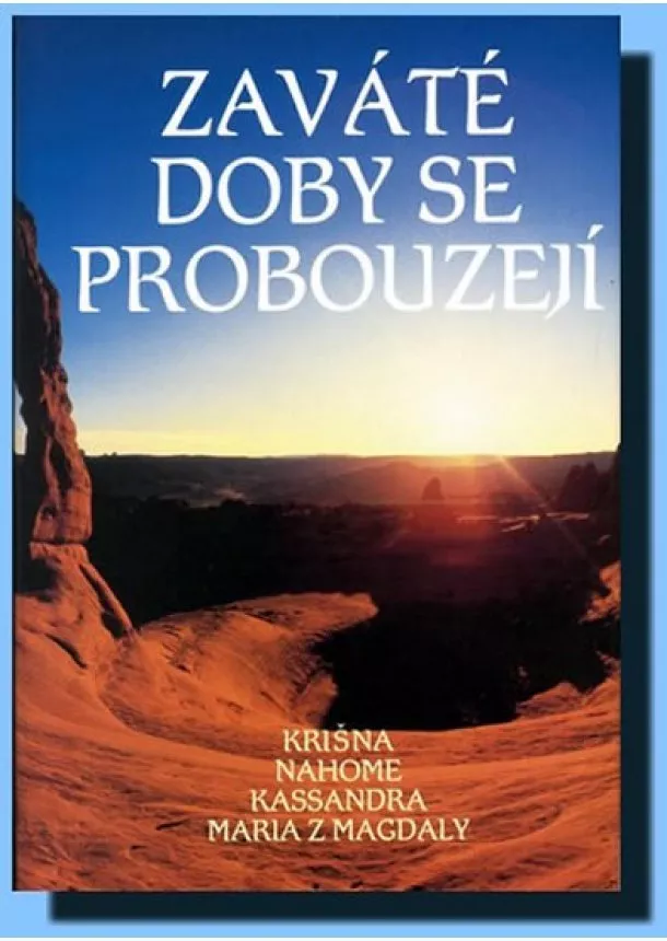 autor neuvedený - Zaváté doby se probouzejí I