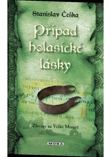 Případ holasické lásky