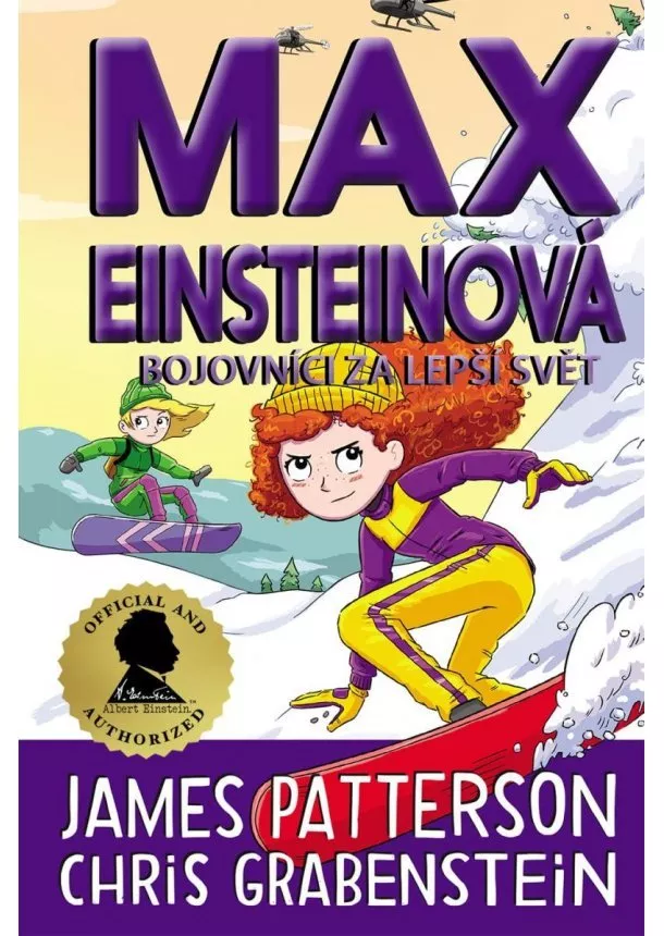 James Patterson, Chris Grabenstein - Max Einsteinová 4 - Bojovníci za lepší svět