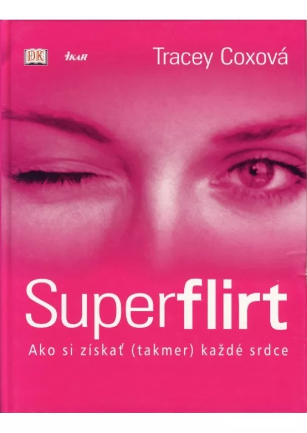 Tracey Coxová - Superflirt