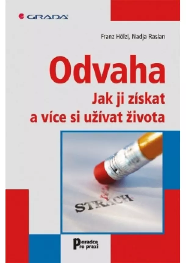 Kolektív - Odvaha - Jak ji získat a stát se šťastnější