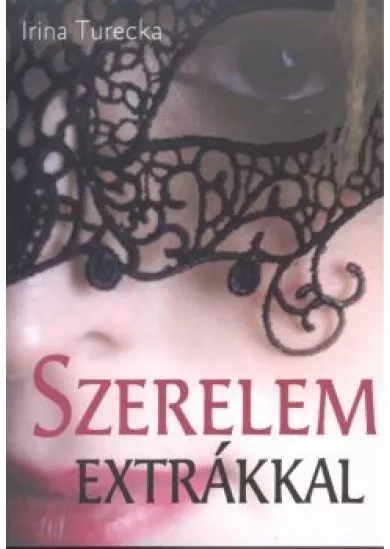 SZERELEM EXTRÁKKAL