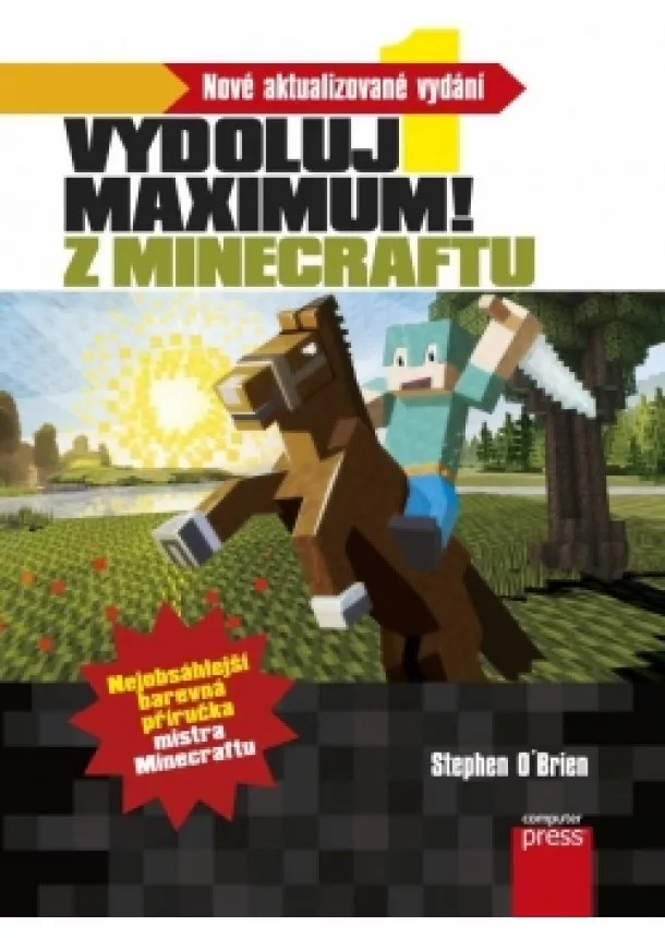 Stephen O’Brien - Minecraft - Vydoluj maximum!