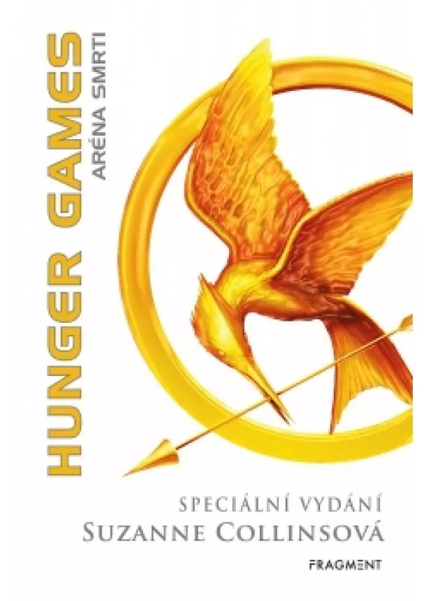 Suzanne Collinsová - HUNGER GAMES - Aréna smrti (speciální vydání)