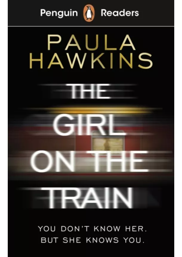 Paula Hawkins - Penguin Readers Level 6: The Girl on the Train