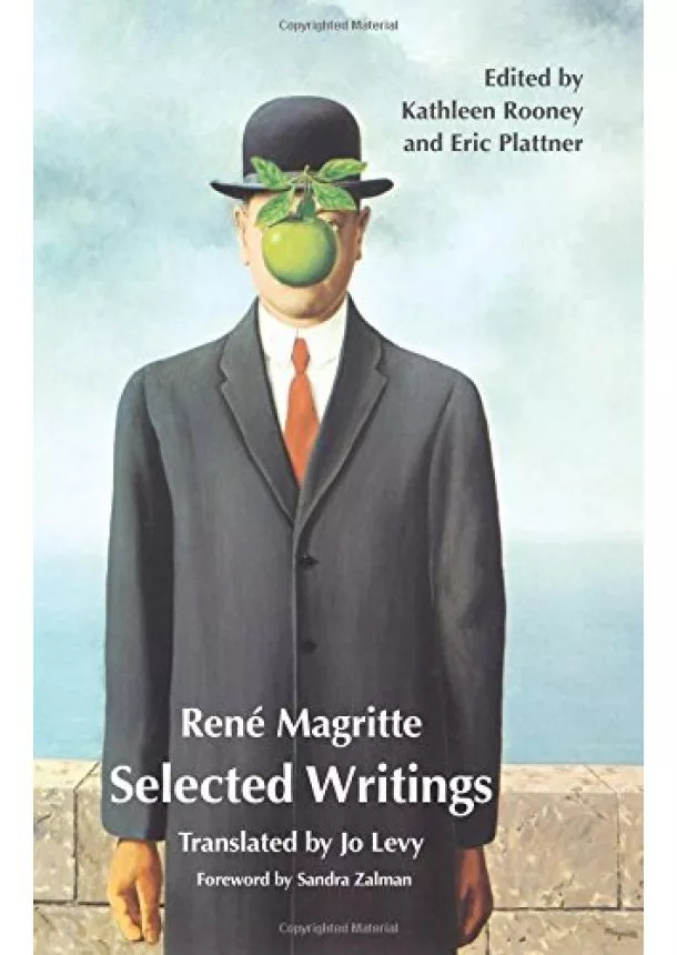 René Magritte, Kathleen Rooney, Eric Plattner - Selected Writing